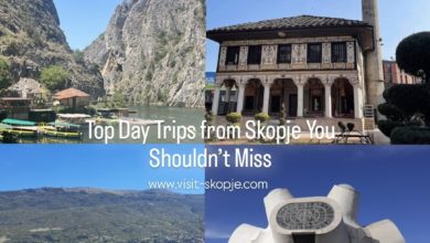 Top Day Trips from Skopje You Shouldn’t Miss