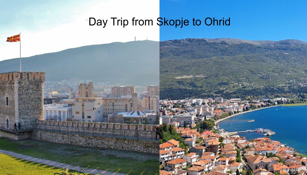 Day Trip from Skopje to Ohrid