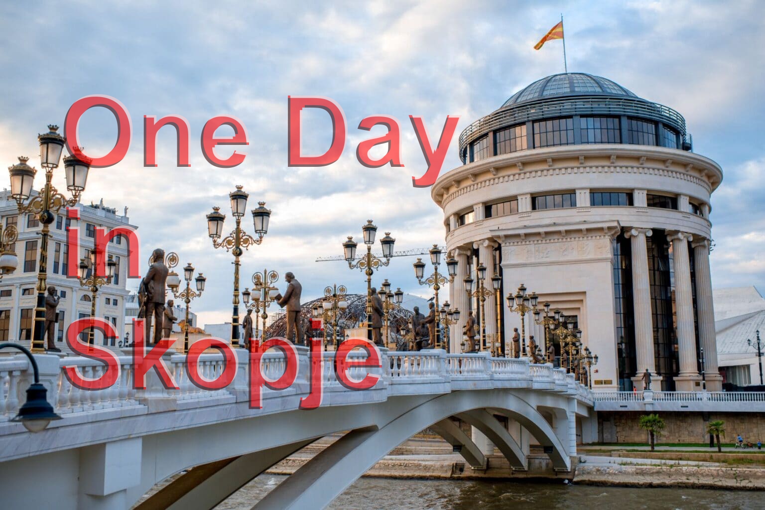 One Day in Skopje
